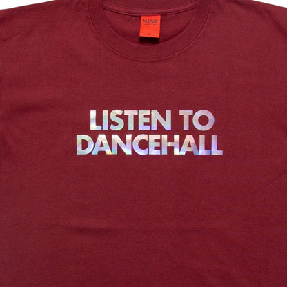 Listen To Dancehall Tee