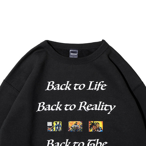 Back to Life Crew Sweat